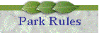 Park Rules