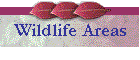 Wildlife Areas