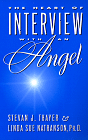 The Heart of Interview with an Angel