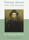 Thomas Moran: Artist of the Mountains