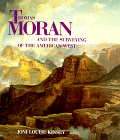 Thomas Moran and the Surveying of the American West