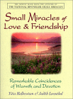 Small Miracles of Love and Friendship