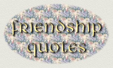 Friendship Quotes