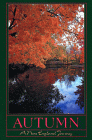 Autumn: A New England Journey
