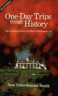 One Day Trips Through History