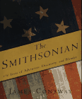The Smithsonian: 150 Years of Adventure, Discovery and Wonder
