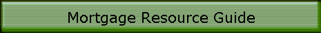 Mortgage Resource Guide