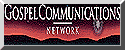Gospel Communications Network
