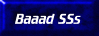 Bad SSs