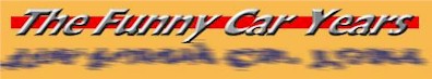 "The Funny Car Years"