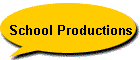 School Productions