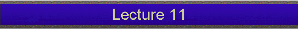Lecture 11