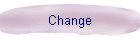 Change