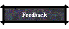 Feedback