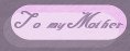 My Mother