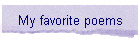 My favorite poems
