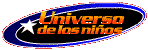 UNIVERSO DE LOS NI�OS
