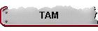 TAM