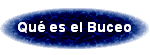 Qu es el Buceo