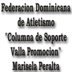 Columna de Soporte Valla promocion Santaigo 86,Federacion Dominicana de Atletismo-Marisela Peralta