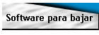 Software para bajar
