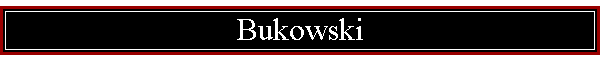 Bukowski