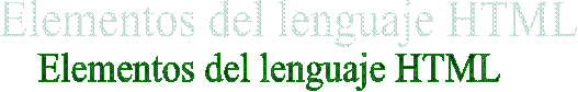 Elementos del lenguaje HTML
