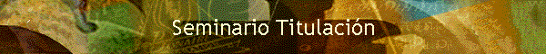 Seminario Titulacin