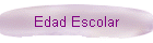 Edad Escolar