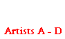 Artists A - D