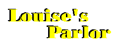 Louise's Parlor