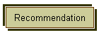 Recommendation