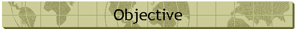 Objective