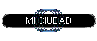 MI LINDA CIUDAD