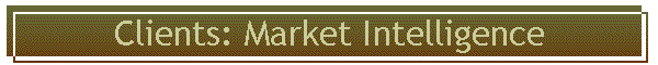 Clients: Market Intelligence