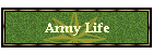 Army Life