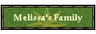 Melissa's Family