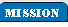 mission