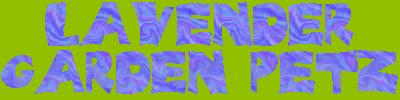 Welcome to Lavender Garden Petz!