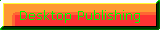 Desktop Publishing