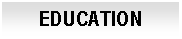 Cuadro de texto: EDUCATION