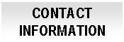 Cuadro de texto: CONTACT INFORMATION