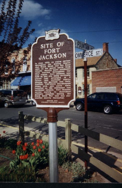 Fort Jackson Marker, dedicated on May 4, 2002; downtown Mineral Point, Wisconsin. This marker has been recently relocated due to commerical construction in the area.