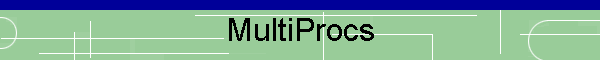 MultiProcs