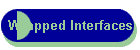 Wrapped Interfaces
