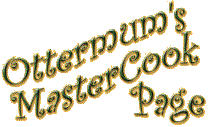 Ottermum's MasterCook Page