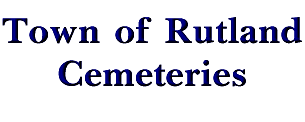 Town of Rutland Cemeteries