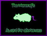 Wererat's Award for Cleverness