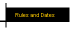 Rules and Dates