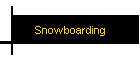 Snowboarding